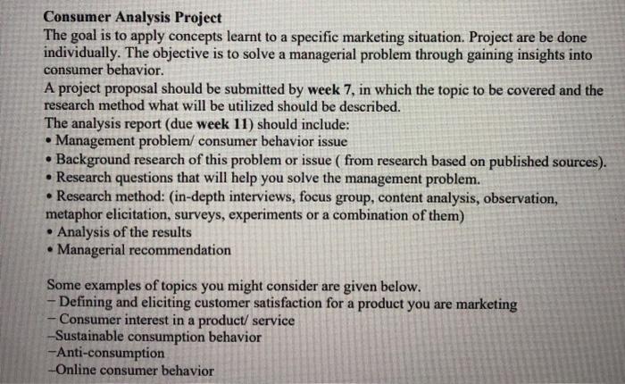 Consumer Analysis Project The goal is to apply