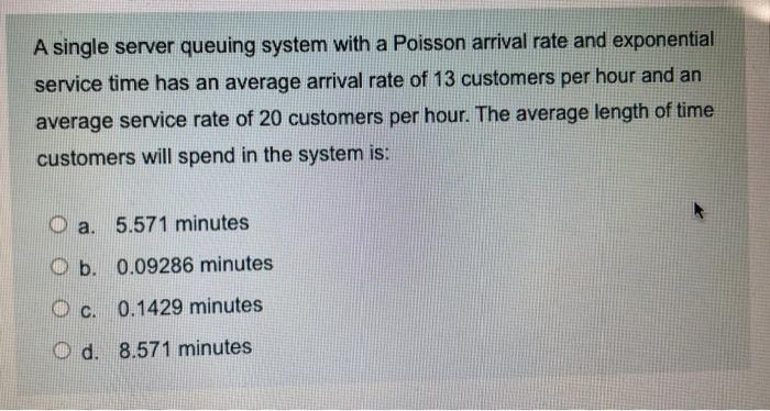 A single server queuing system with a Poisson