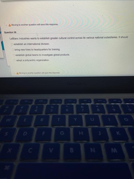 Moving to another question will save this