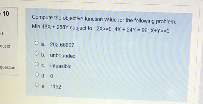 10 ed out of question Compute the objective