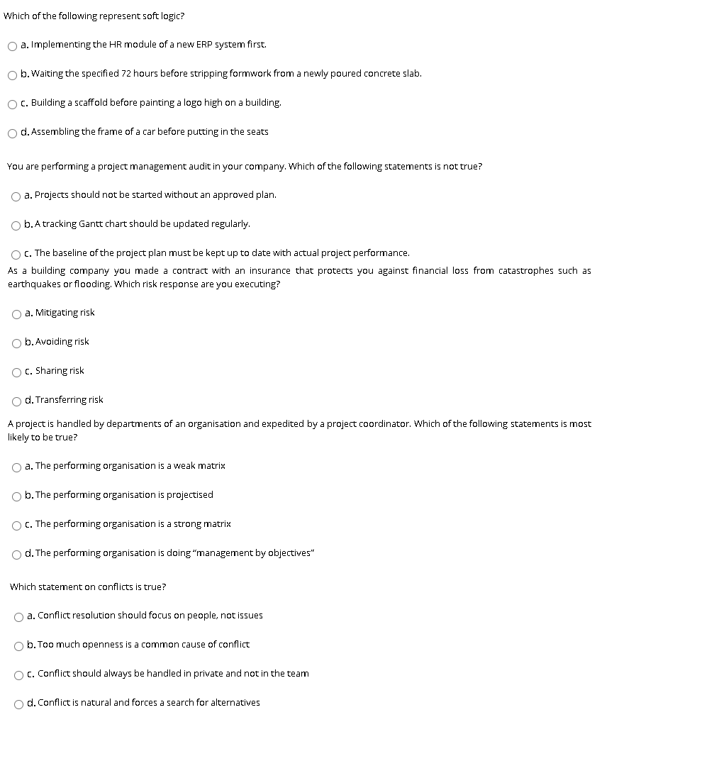 Which of the following represent soft logic? a.