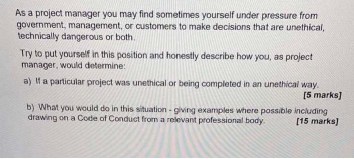 As a project manager you may find sometimes