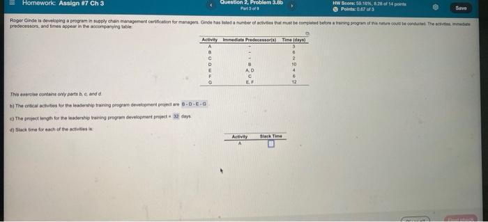 help solve slack time for A-G Homework: Assign #7