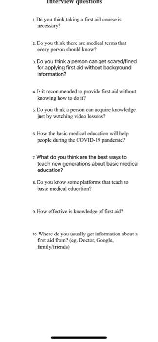 Interview questions 1. Do you think taking a