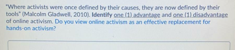 "Where activists were once defined by their