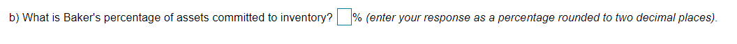 Baker Mfg Inc. wishes to compare its inventory
