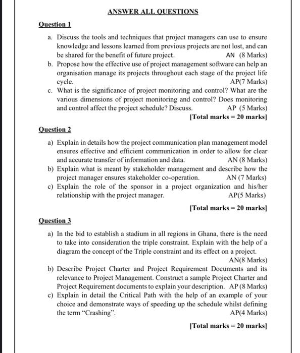 ANSWER ALL QUESTIONS Question 1 a. Discuss the