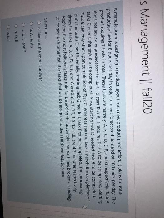 s Management || fall20 A manufacturer is