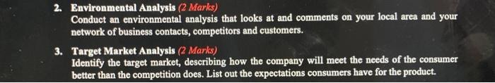 2. Environmental Analysis (2 Marks) Conduct an
