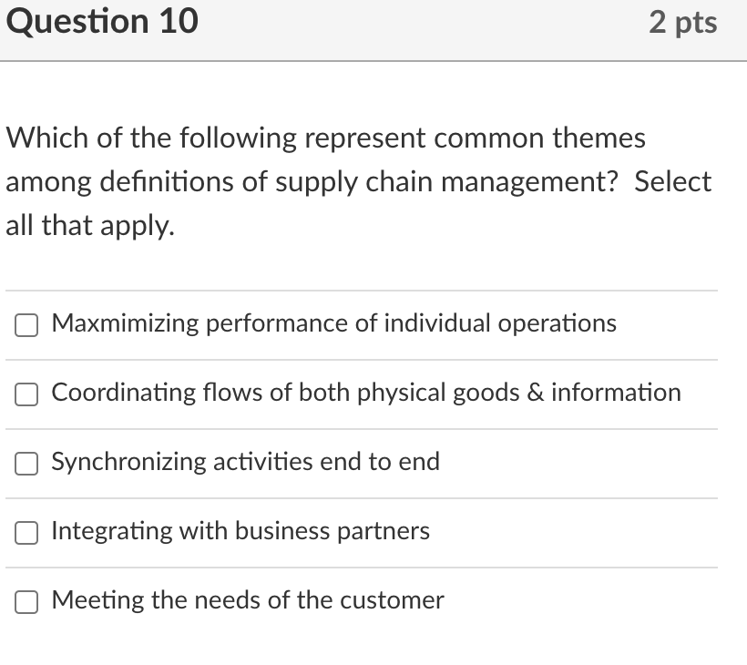 Question 10 2 pts Which of the following