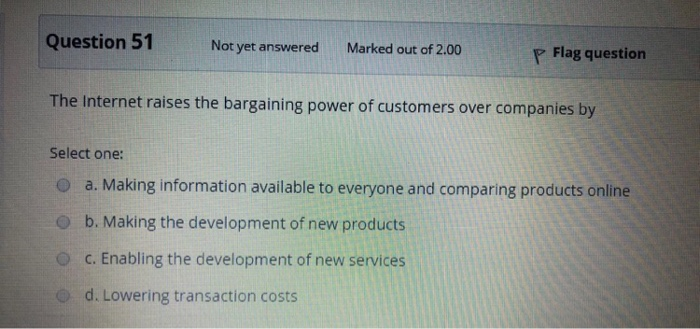 Question 51 Not yet answered Marked out of 2.00 p