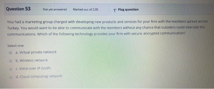 Question 51 Not yet answered Marked out of 2.00 p