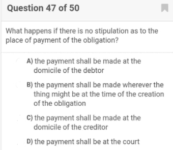 Question 47 of 50 What happens if there is no