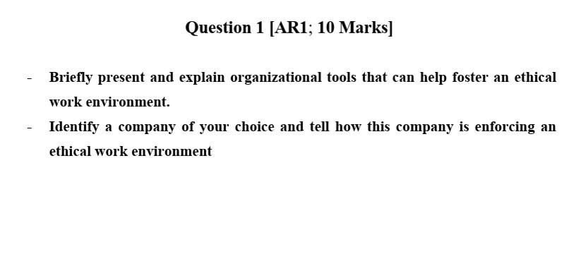 Question 1 (AR1; 10 Marks] Briefly present and