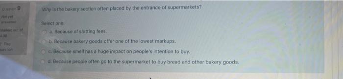 Why is the bakery section often placed by the