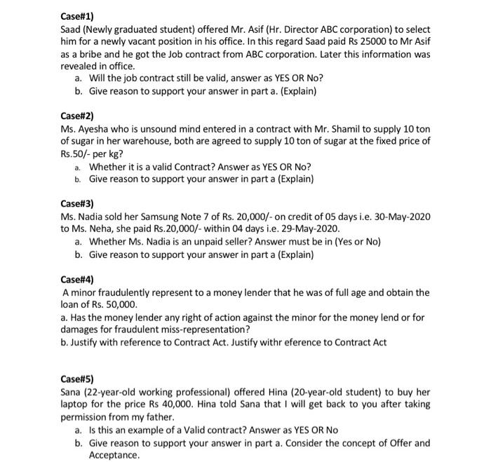 I want answers for all the cases with