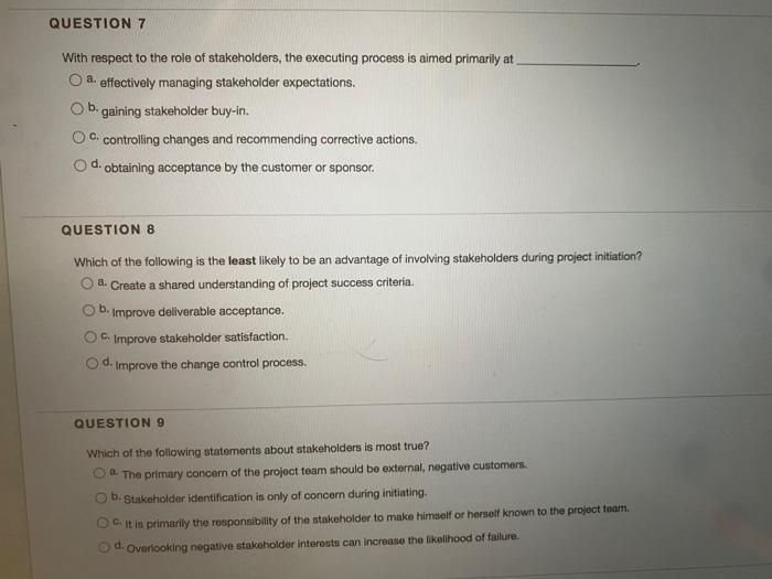 QUESTION 7 With respect to the role of