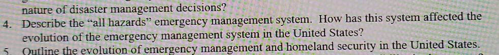 #4 nature of disaster management decisions? 4.