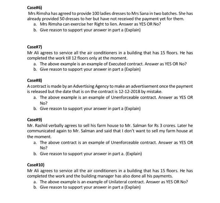 I want answers for all the cases with