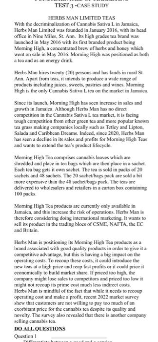 TEST 3 -CASE STUDY HERBS MAN LIMITED TEAS With