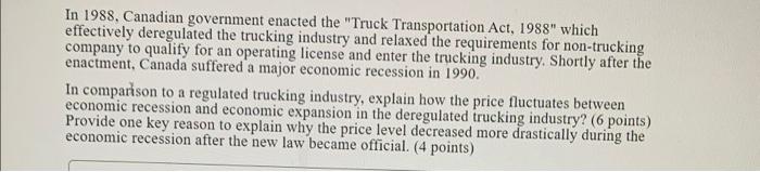 In 1988, Canadian government enacted the "Truck