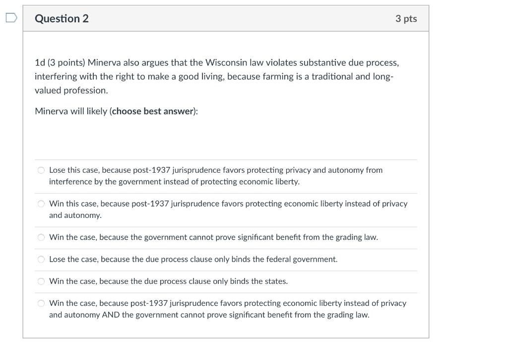 Question 1 8 pts Wisconsin used to have a