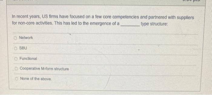 In recent years, US firms have focused on a few