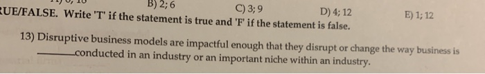 20, 10 B) 2,6 C) 3; 9 D) 4; 12 QUE/FALSE. Write