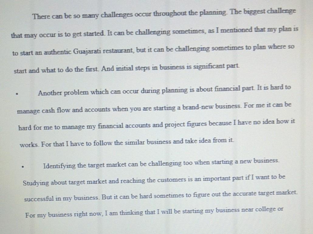 There can be so many challenges occur throughout