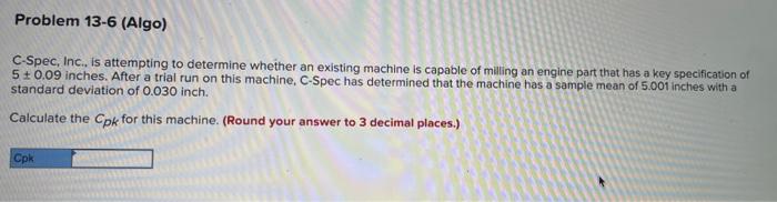 C-Spec, Inc., is attempting to determine whether