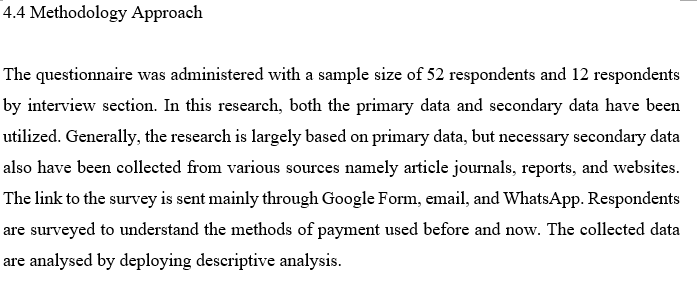 Step 4: Evaluate and justify your methodological