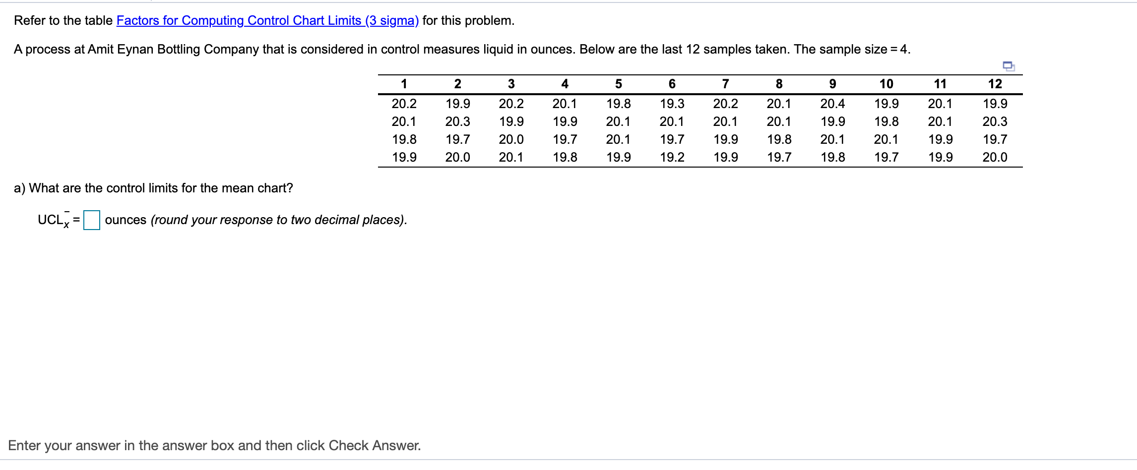 Refer to the table Factors for Computing Control