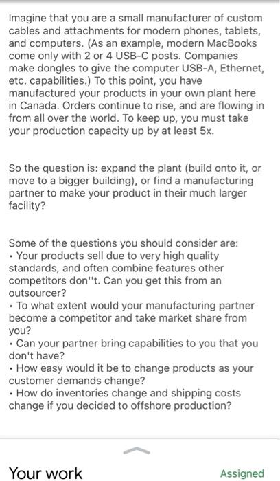 Imagine that you are a small manufacturer of