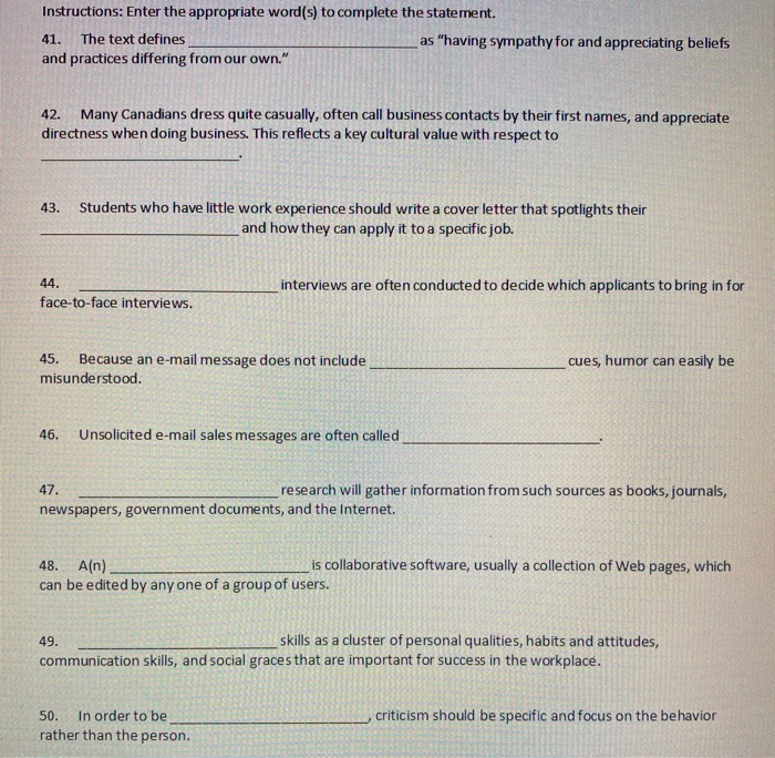 Instructions: Enter the appropriate word(s) to