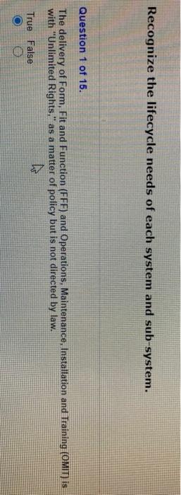 Recognize the lifecycle needs of each system and