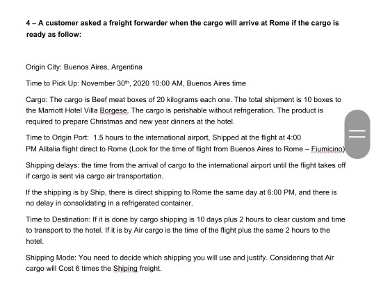 4-A customer asked a freight forwarder when the