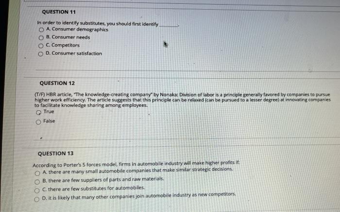QUESTION 11 In order to identify substitutes, you