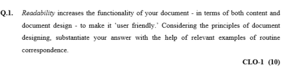 Q.1. Readability increases the functionality of