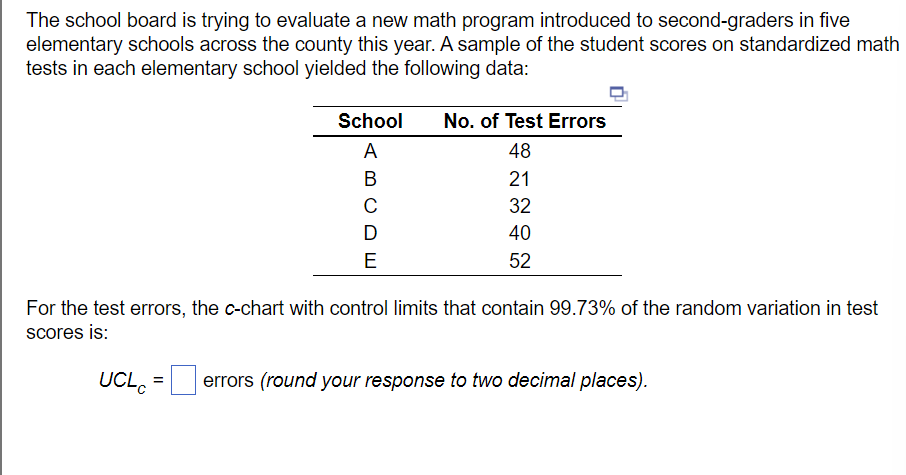 The school board is trying to evaluate a new math