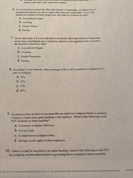 location, part-time work, travel and overtime. 6.