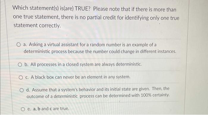 Which statement(s) is(are) TRUE? Please note that