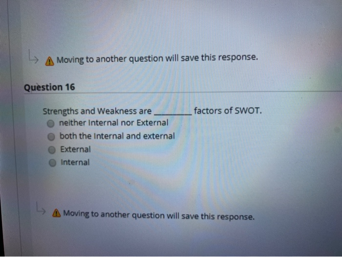 L A Moving to another question will save this