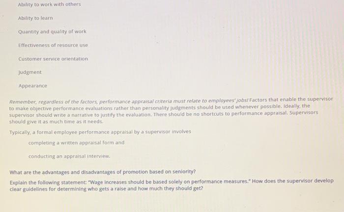 Ability to work with others Ability to learn