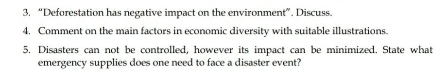 3. Deforestation has negative impact on the
