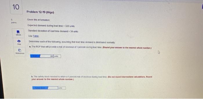10 Problem 12-19 (Algo) 5 pont ook Given the