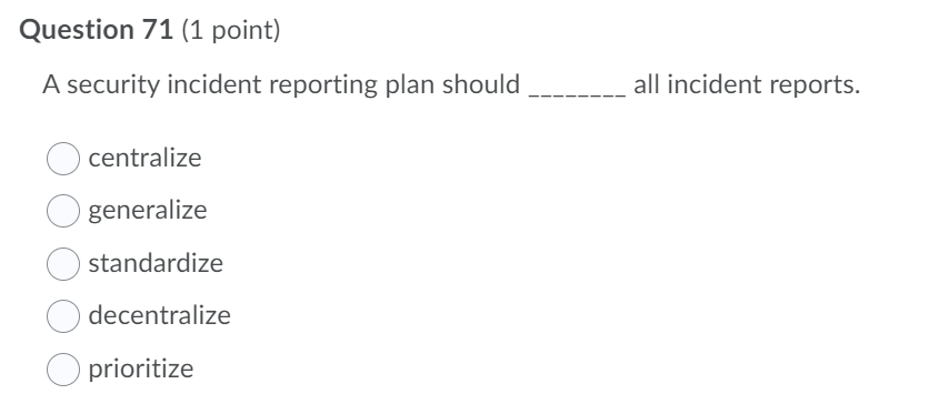 Question 72 (1 point) are companies that