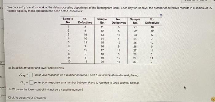 11 Five data entry operators work at the data