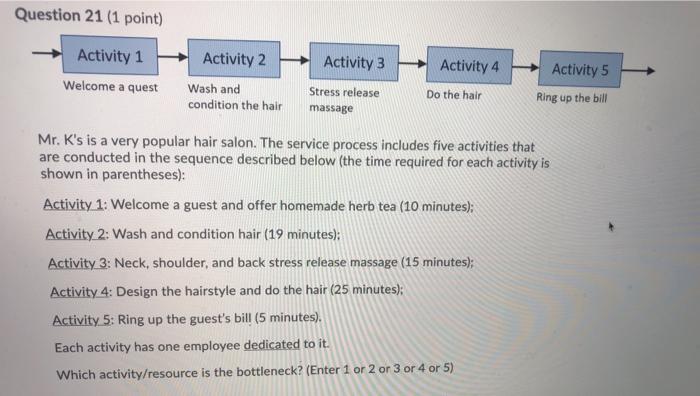 Question 21 (1 point) Activity 1 Welcome a quest