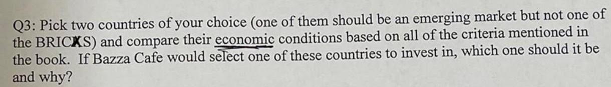 Answer it correctly in your words please :) . Q3: