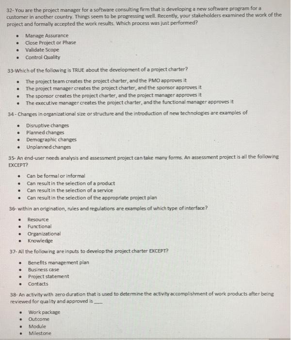 32-You are the project manager for a software